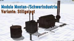 Module fr die Schwerindustrie | Variante nach Stilllegung