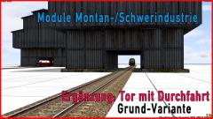 Module für die Schwerindustrie | Userwunsch | Halle/Hütte mit Toren